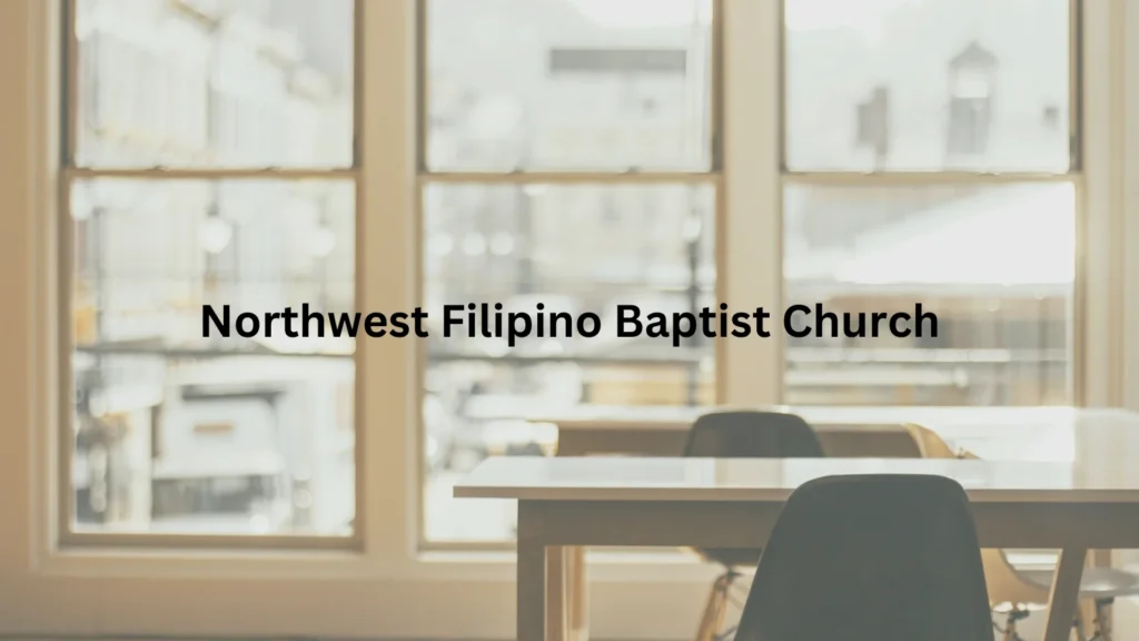 2.9-inch Display_Northwest Filipino Baptist Church